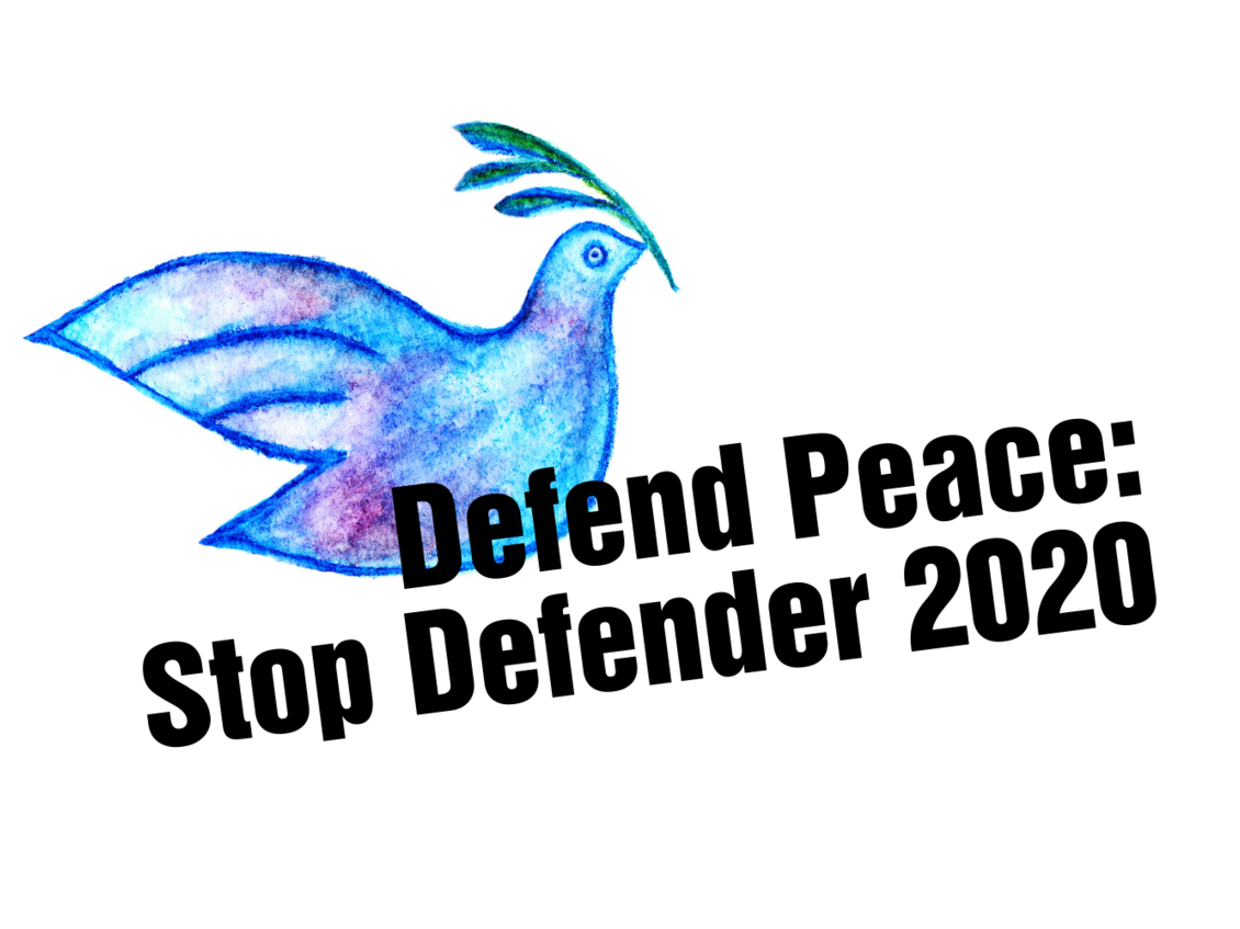 Grafik einer Friedenstaube mit Text: "Defend Peace: Stop Defender 2020"